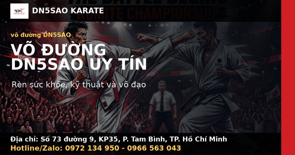Võ Đường DN5SAO: Nơi Rèn Sức Khỏe Và Võ Đạo Tuyệt Vời