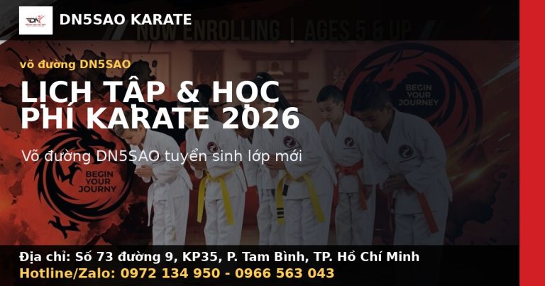 Võ Đường DN5SAO: Lịch Tập, Học Phí Karate Mới Nhất 2026